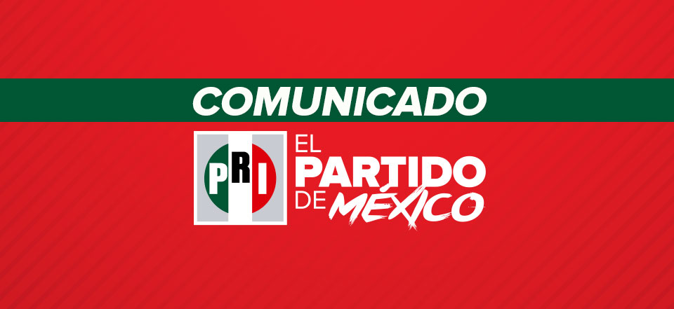EL PRI, GARANTÍA DE PAZ Y TRANQUILIDAD PARA MÉXICO