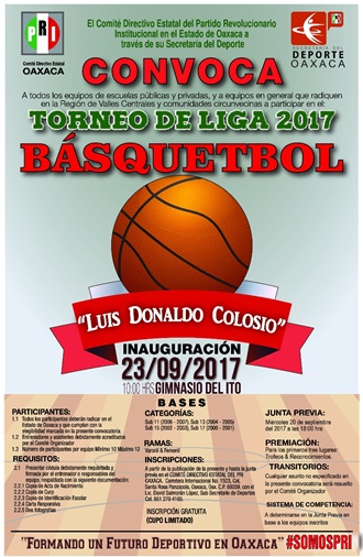 INVITA PRI A TORNEO DE BASQUETBOL ‘LUIS DONALDO COLOSIO’ 2017